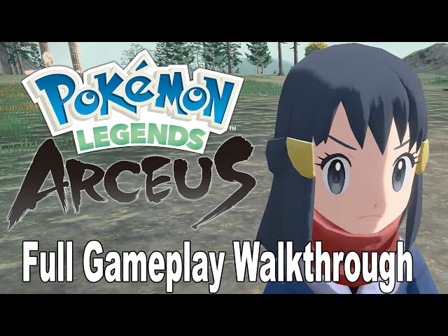 Pokémon Legends: Arceus - Full Game Walkthrough 