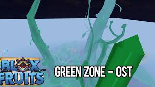 Blox Fruits OST: Green Zone
