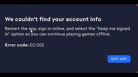 How to fix error code EC:201 We couldn