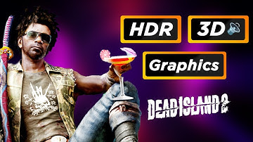Dead Island 2: Ultimate PS5 Settings (HDR, 3D Audio, Controls, Graphics)