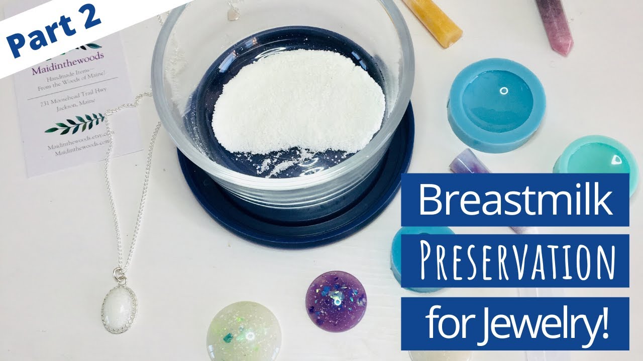 Breastmilk Preservation for DIY BREASTMILK JEWELRY! How to