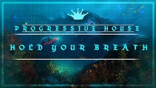 [Progressive House] : Nisci - Hold Your Breath [Free to use]