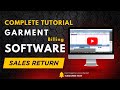 Sales Return in Garments Software | Complete Billing Tutorial & Demo #16 @dikshitec