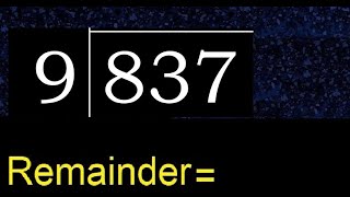 Divide 837 by 9 , remainder  . Division with 1 Digit Divisors . How to do