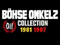 Bhse onkelz  oi collection 1981  1987