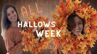 All Hallows Week Day 1 ll Fall Decorating