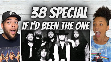 DIFFERENT!| FIRST TIME HEARING 38 Special  -  If I'd Been The One REACTION