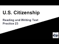 U.S. Citizenship Reading and Writing Test Practice 23