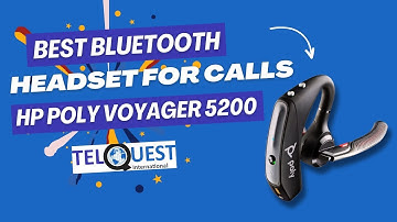 Best Bluetooth Headset for Calls | HP Poly Voyager 5200