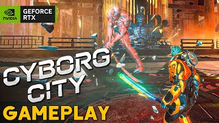CYBORG CITY Gameplay Demo 13 Minutes | New Cyberpunk Action Shooter
