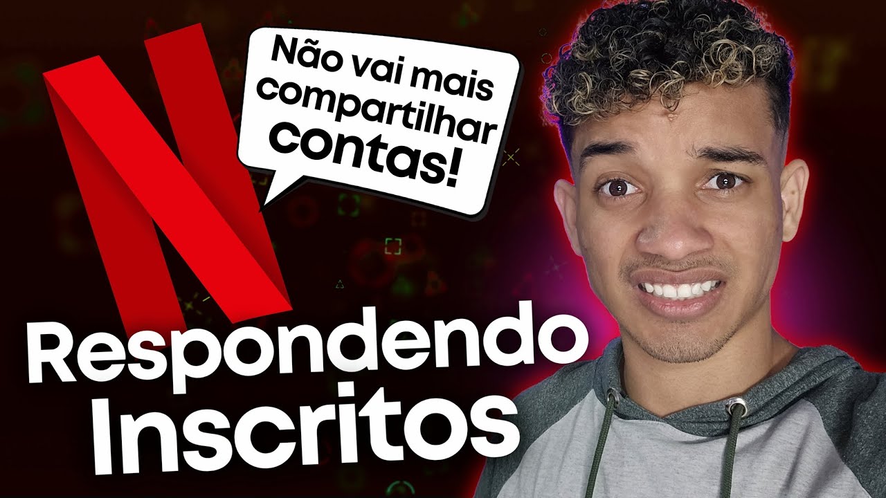 Você tem Netflix e compartilha com alguém? Péssimas notícias. Netflix  fazendo de tudo para perder assinantes. : r/jovemnerd