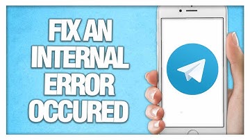 How To Fix And Solve Telegram App An internal Error Occured - Final Solution