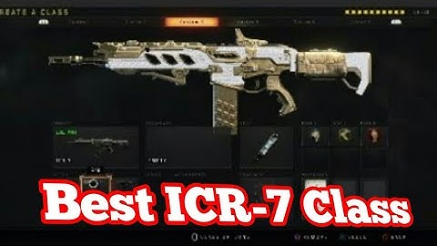 Best ICR-7 Class Setup - After The Patch (BO4)