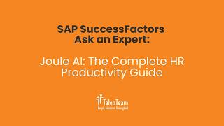 SAP SuccessFactors Joule AI: The Complete HR Productivity Guide