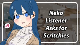 F4A Tf4A Neko Listener Is Scared To Ask For Scritchies