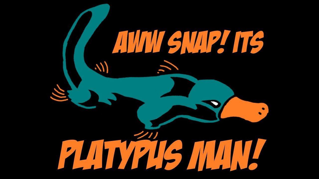 Aww Snap, It's Platypus Man - Trailer