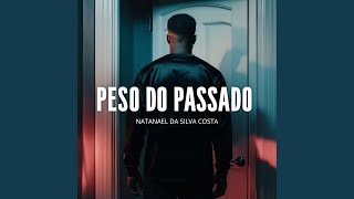 Download lagu Peso do Passado