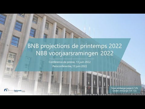 Webinar: BNB projections de printemps 2022 / NBB voorjaarsramingen 2022