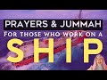 Can those who work on a Ship Shorten &amp; Combine Prayers &amp; what about Jummah