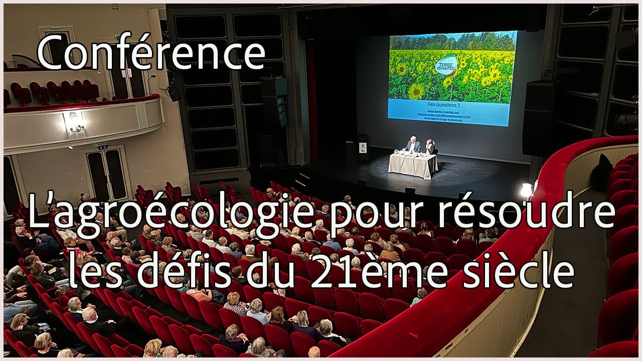 L'agroécologie pour résoudre les défis du 21ème siècle (conférence pour Connaissance et Vie Anvers)