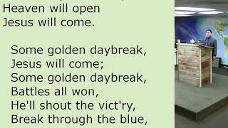 Some Golden Daybreak Hymn Sung by Congregation