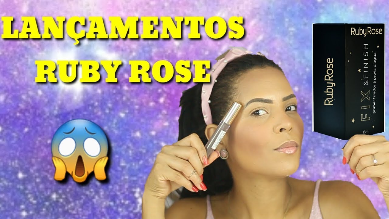 TESTANDO LAÇAMENTOS DA RUBY ROSE/ FIX & FINISH - YouTube