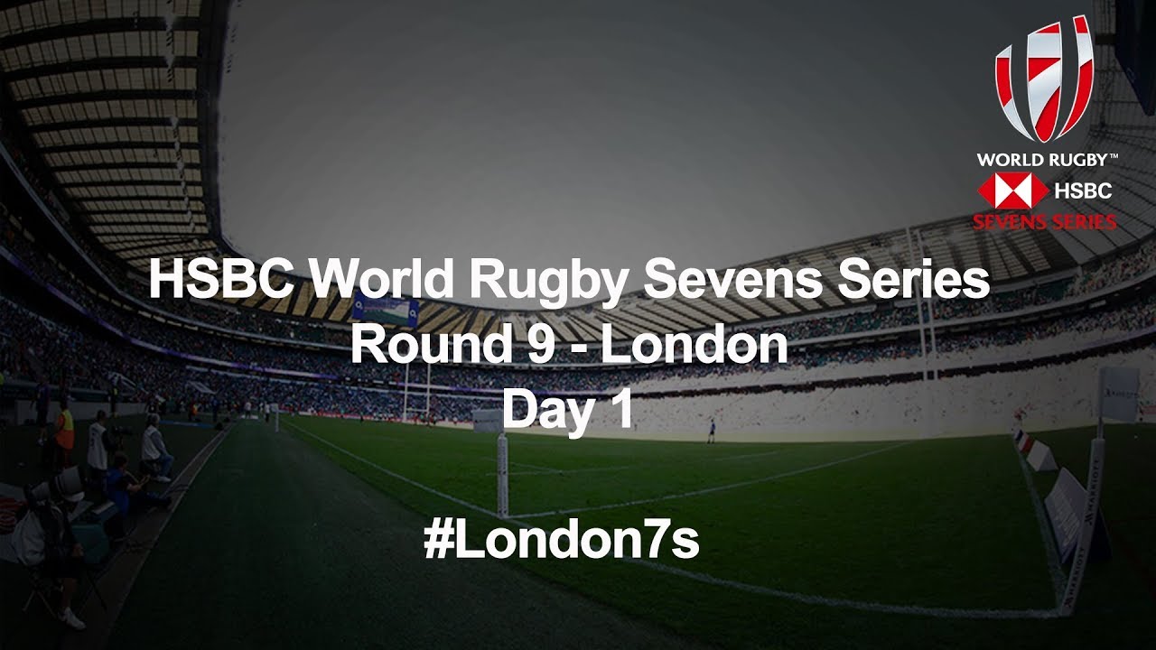 HSBC World Rugby Sevens Series 2019 - London Day 1