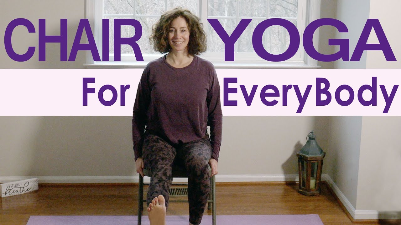 Chair Yoga for Seniors, Beginners, EveryBody: 20 Minutes - YouTube