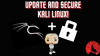 How to Update and Secure Kali Linux