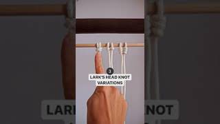 3 Lark’s Head knot variations | How to start your macrame wall hanging