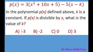 Given p(x) and k is a constant find the value of k if x divides p(x)