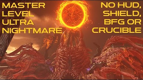 Super Gore Nest Master Level Ultra Nightmare No Hud/Shield/BFG/Crucible
