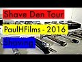 Shave Den Tour - 2016