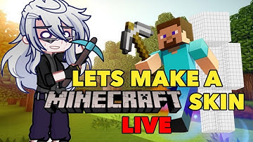 Creating my Minecraft Skin | LIVE |