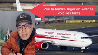 Découvrez la famille Algérien Airlines, voici les tarifs avec direct Samir Chaabna