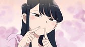 古見さんは コミュ症です Youtube