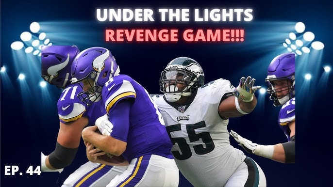 Minnesota Vikings Seeking Revenge Against the Philadelphia Eagles 