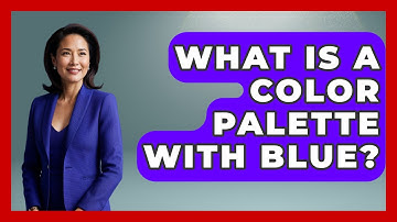 What Is A Color Palette With Blue? - Drawing and Painting Academy