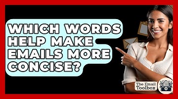 Which Words Help Make Emails More Concise? - TheEmailToolbox.com
