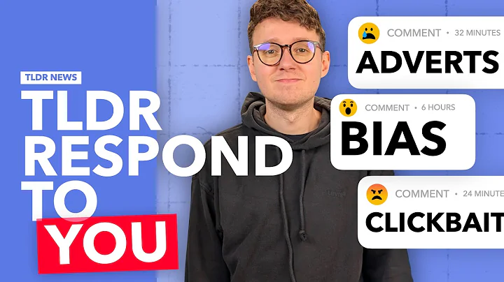 TLDR Responds to Your Complaints and Criticism