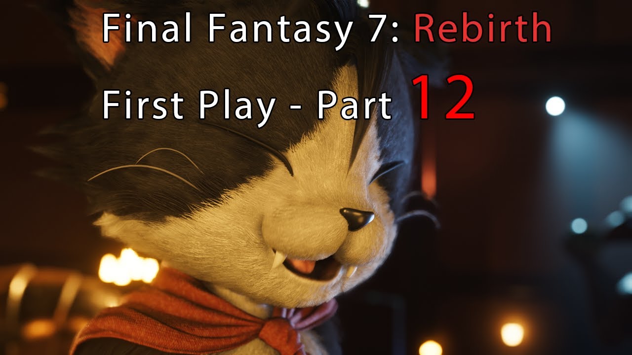 Final Fantasy 7: Rebirth First Playthrough - Part 12 - YouTube