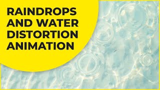 Raindrops And Water Distortion Animation - Pixi.js DisplacementFilter & ShockwaveFilter