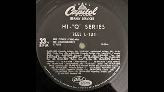 Capitol Hi - "Q"  Reel L-134: Bridges/Fanfares by William Loose & Emil Cadkin