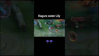 Kagura water Lily #moba55creator #moba55allstar #fyp #trending