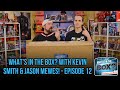 What&#39;s in the Box? with Kevin Smith &amp; Jason Mewes! - Episode 12