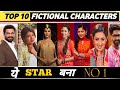 Top 10 Most Popular Fictional characters this week : Anupama Tops, Anu Climbs, Ahana in Top 5