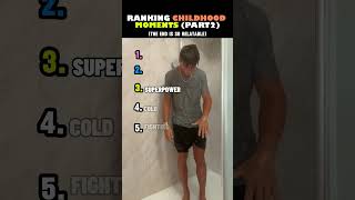 Ranking BEST Relatable Childhood Moments Ever (Part 2) #shorts  #ranking #shorts
