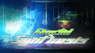 FRACTAL SYNTHESIS - SECOND PREVIEW | HOSTED BY VITRIAL (Read Desc.)
