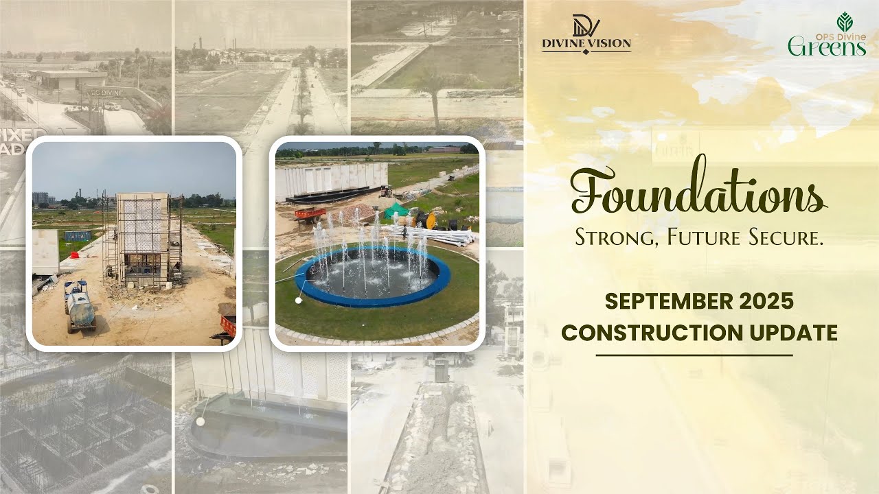 OPS Divine Greens | September 2025 Construction Update | Latest Site Progress in Karnal