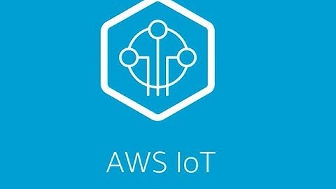 What is AWS IoT?